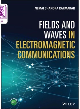 海外直订Fields and Waves in Electromagnetic Communicatio... 电磁通信中的场和波