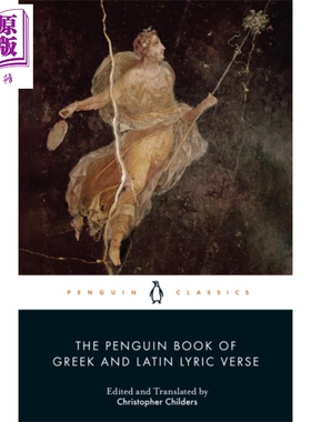 预售 企鹅黑经典 企鹅希腊文和拉丁文抒情诗集 英文原版 The Penguin Book of Greek and Latin Lyric Verse【中商原版】