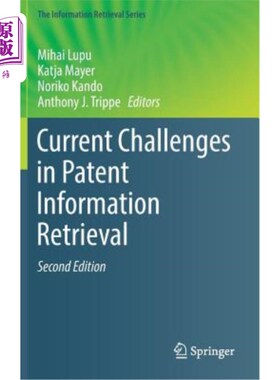 海外直订Current Challenges in Patent Information Retrieval 当前专利信息检索面临的挑战