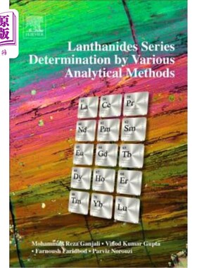 海外直订Lanthanides Series Determination by Various Analytical Methods 不同分析方法测定镧系元素