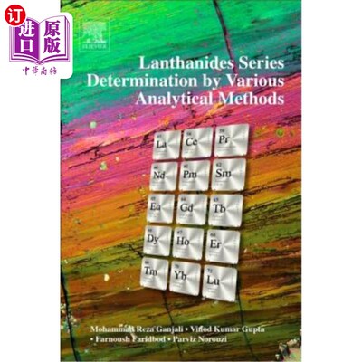 海外直订Lanthanides Series Determination by Various Analytical Methods 不同分析方法测定镧系元素