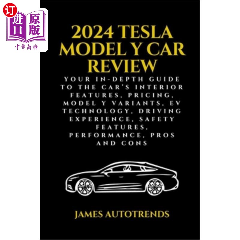 海外直订2024 Tesla Model Y Car Review: Your In-Depth Guide to the Car's Interior Feature 2024特斯拉Y型汽车评论：您