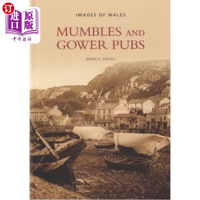 海外直订Mumbles and Gower Pubs 曼伯斯和高尔酒馆