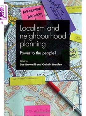 海外直订Localism and Neighbourhood Planning 地方主义与邻里规划