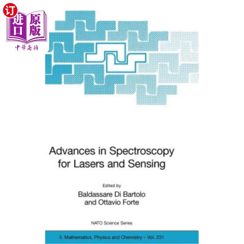 海外直订Advances in Spectroscopy for Lasers and Sensing 激光与传感光谱学研究进展