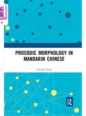海外直订Prosodic Morphology in Mandarin Chinese 普通话的韵律形态