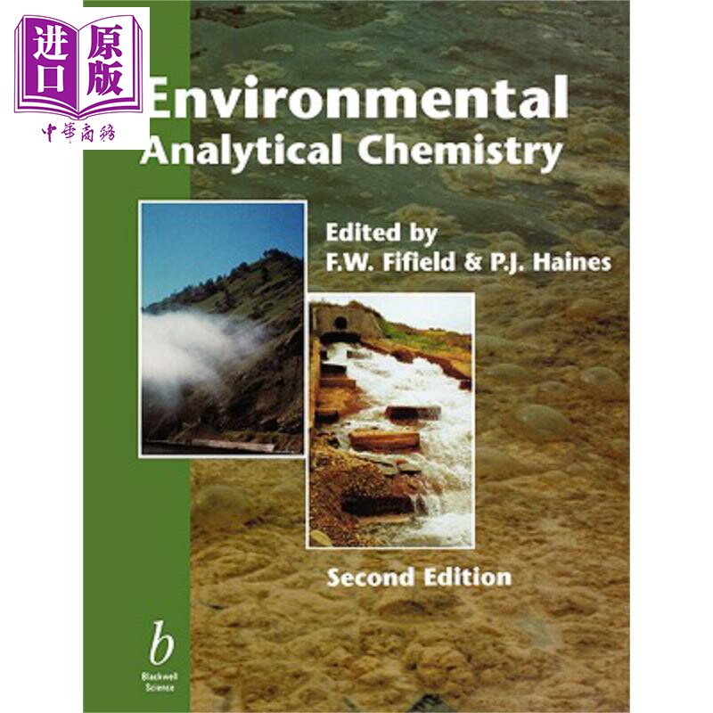 现货 环境分析化学 第2版 Environmental Analytical Chemistry 2nd Edition 英文原版 F W Fifield P J Haines【中商原版】Wiley