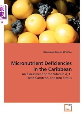 海外直订医药图书Micronutrient Deficiencies in the Caribbean 加勒比地区的微量营养素缺乏