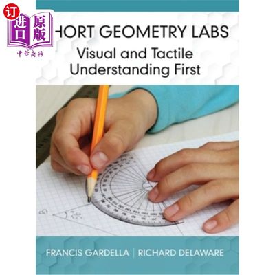 海外直订Short Geometry Labs: Visual and Tactile Understanding First 短几何实验室:视觉和触觉理解优先