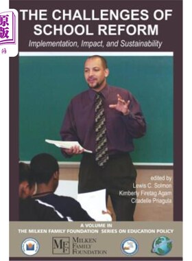 海外直订The Challenges of School Reform: Implementation, Impact, and Sustainability (PB) 学校改革的挑战:实施、影响