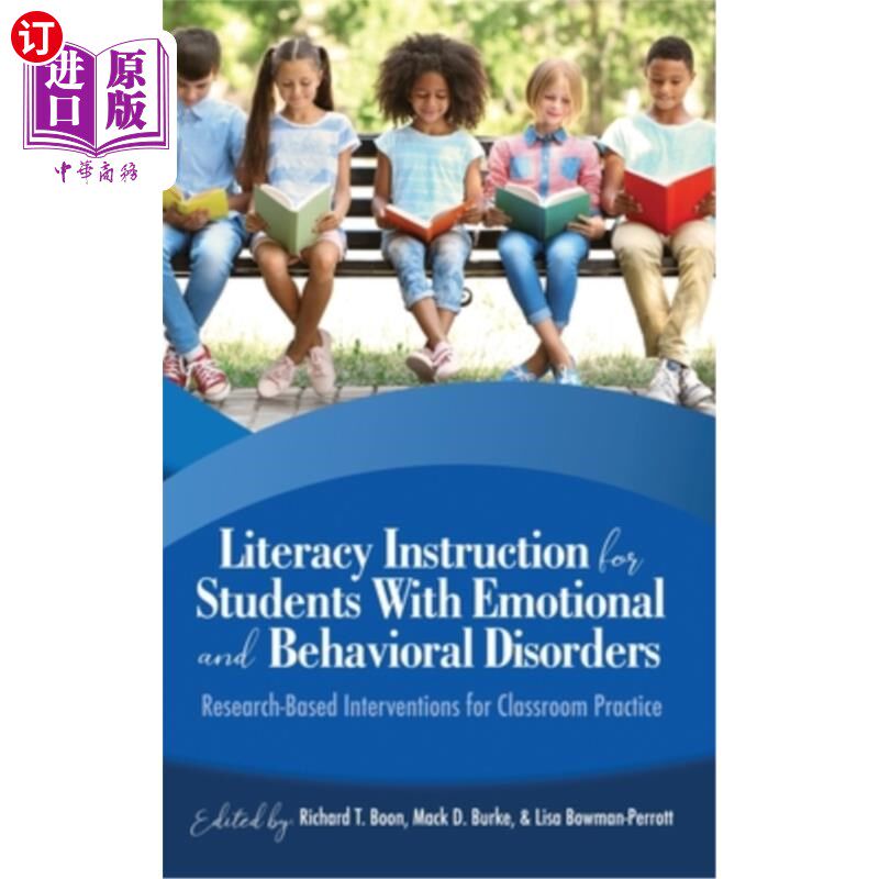 海外直订Literacy Instruction for Students with Emotional and Behavioral Disorders: Resea 情绪与行为障碍学生的读写指