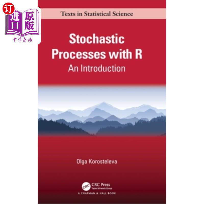海外直订Stochastic Processes with R: An Introduction 含R的随机过程:导论