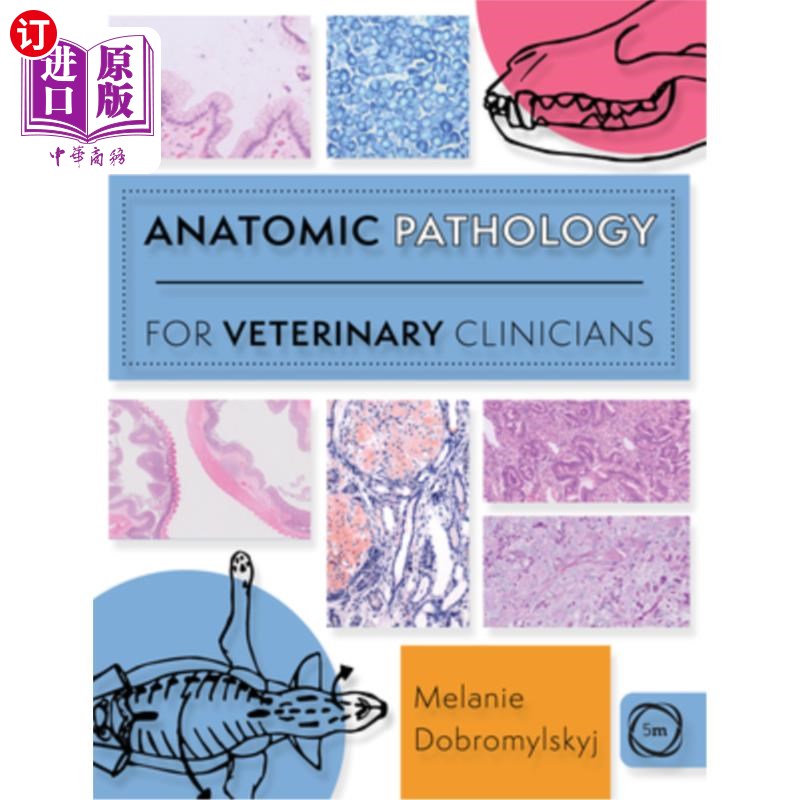 海外直订医药图书Anatomic Pathology for Veterinary Clinicians 兽医临床解剖病理学
