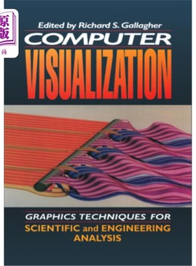 海外直订Computer Visualization: Graphics Techniques for Engineering and Scientific Analy 计算机可视化：工程和科学分