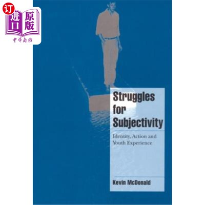 海外直订Struggles for Subjectivity: Identity, Action and Youth Experience 主体性之争：身份、行动与青年体验