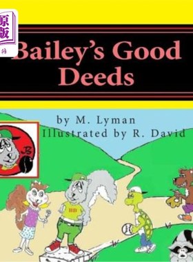 海外直订Bailey's Good Deeds 贝利的善行