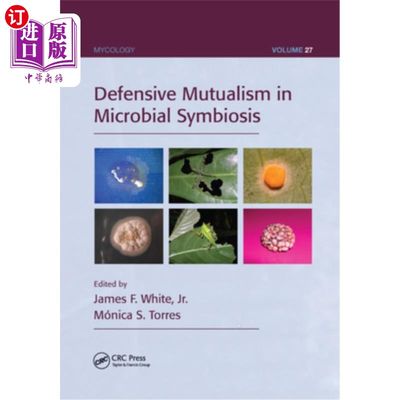 海外直订Defensive Mutualism in Microbial Symbiosis 微生物共生中的防御性互惠主义