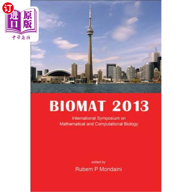 海外直订Biomat 2013 - International Symposium on Mathematical and Computational Biology Biomat 2013-国际数学