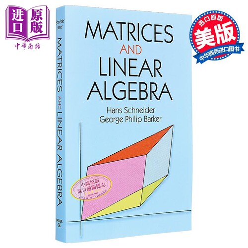 施奈德 矩阵与线性代数 修订版 英文原版 Matrices and Linear Algebra Hans Schneider George【中商原版】
