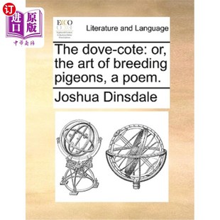 养鸽子 Dove Breeding Art 艺术 还是 Pigeons 一首诗 Poem. the 鸽子窝 Cote 海外直订The