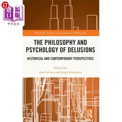 海外直订Philosophy and Psychology of Delusions 妄想的哲学和心理学