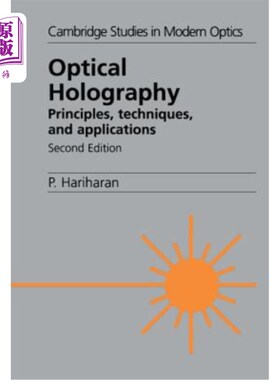 海外直订Optical Holography: Principles, Techniques and Applications 光学全息术：原理、技术和应用
