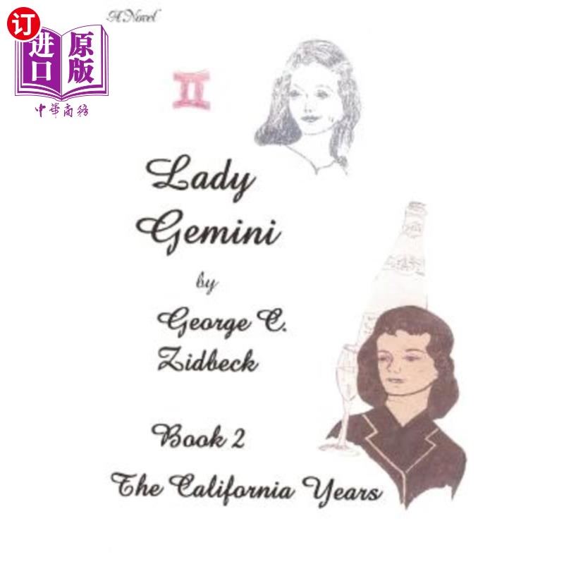 海外直订Lady Gemini, Book 2: The California Years 双子座夫人，第二册：加州岁月