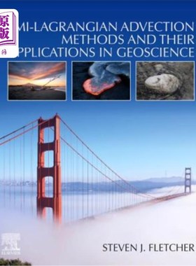 海外直订Semi-Lagrangian Advection Methods and Their Applications in Geoscience 半拉格朗日平流方法及其在地学中的应用