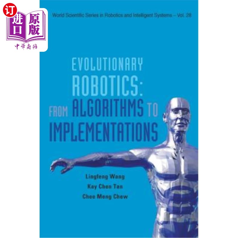 海外直订Evolutionary Robotics: From Algorithms to Implementations 进化机器人:从算法到实现