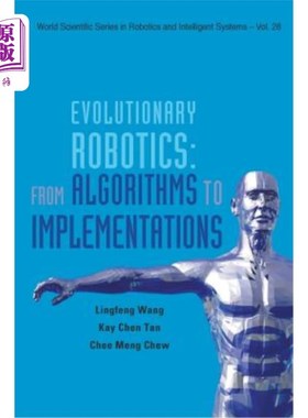 海外直订Evolutionary Robotics: From Algorithms to Implementations 进化机器人:从算法到实现
