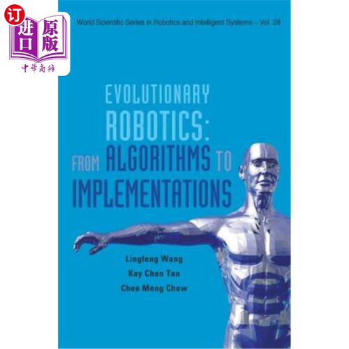 海外直订Evolutionary Robotics: From Algorithms to Implementations 进化机器人:从算法到实现