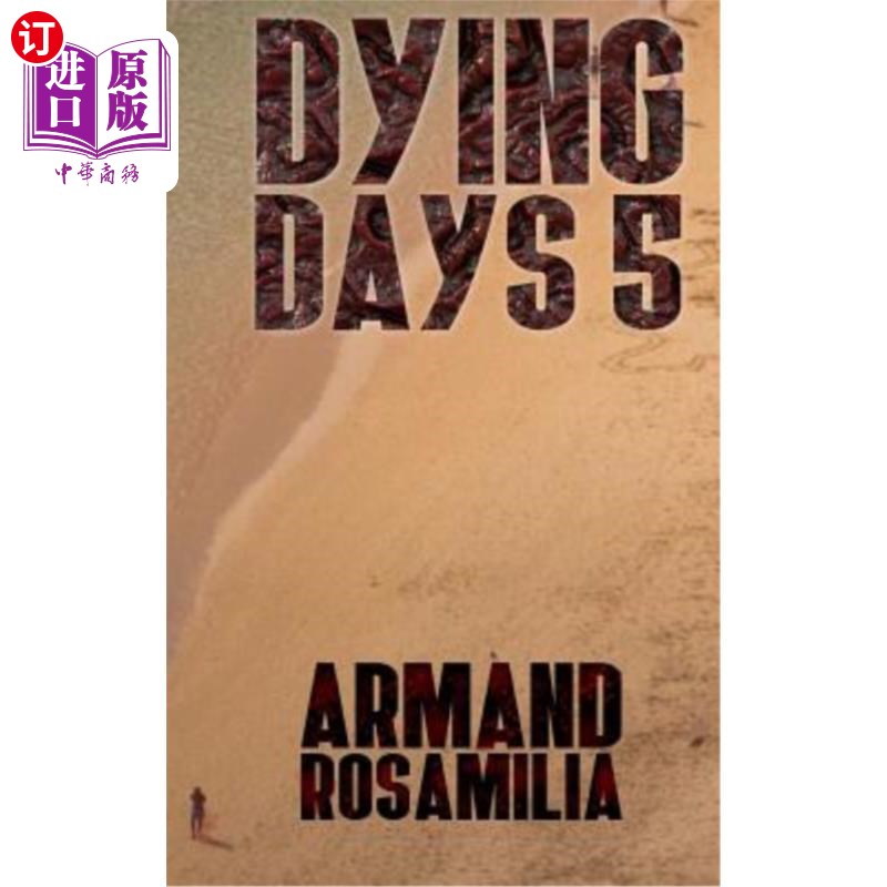 海外直订Dying Days 5 临终前5天