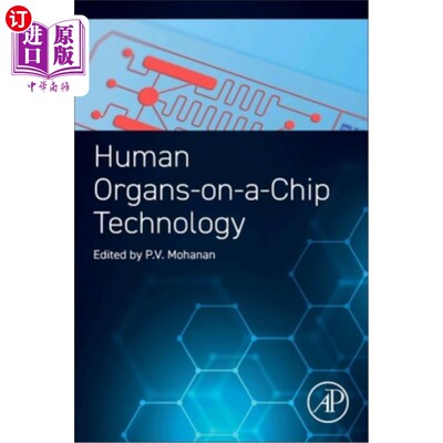 海外直订Human Organs-On-A-Chip Technology 人体器官芯片技术
