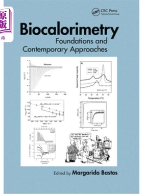 海外直订医药图书Biocalorimetry: Foundations and Contemporary Approaches 生物量热法:基础和当代方法
