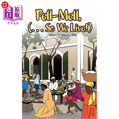 海外直订Pell-Mell: ... So We Live! 混乱:…所以我们生活!