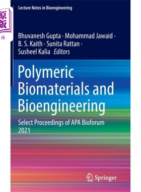 海外直订医药图书Polymeric Biomaterials and Bioengineering 高分子生物材料与生物工程