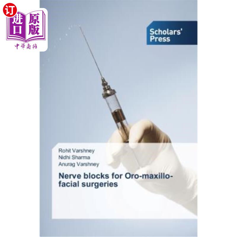 海外直订医药图书Nerve blocks for Oro-maxillo-facial surgeries 口腔颌面部手术中的神经阻滞