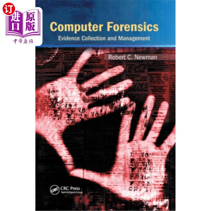 海外直订Computer Forensics: Evidence Collection and Management 计算机取证：证据收集与管理