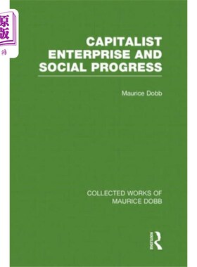 海外直订Capitalist Enterprise and Social Progress 资本主义企业与社会进步