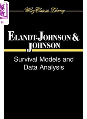 生存模型与数据分析 Survival Models and Data Analysis Regina Elandt-Johnson 英文原版 中商原版