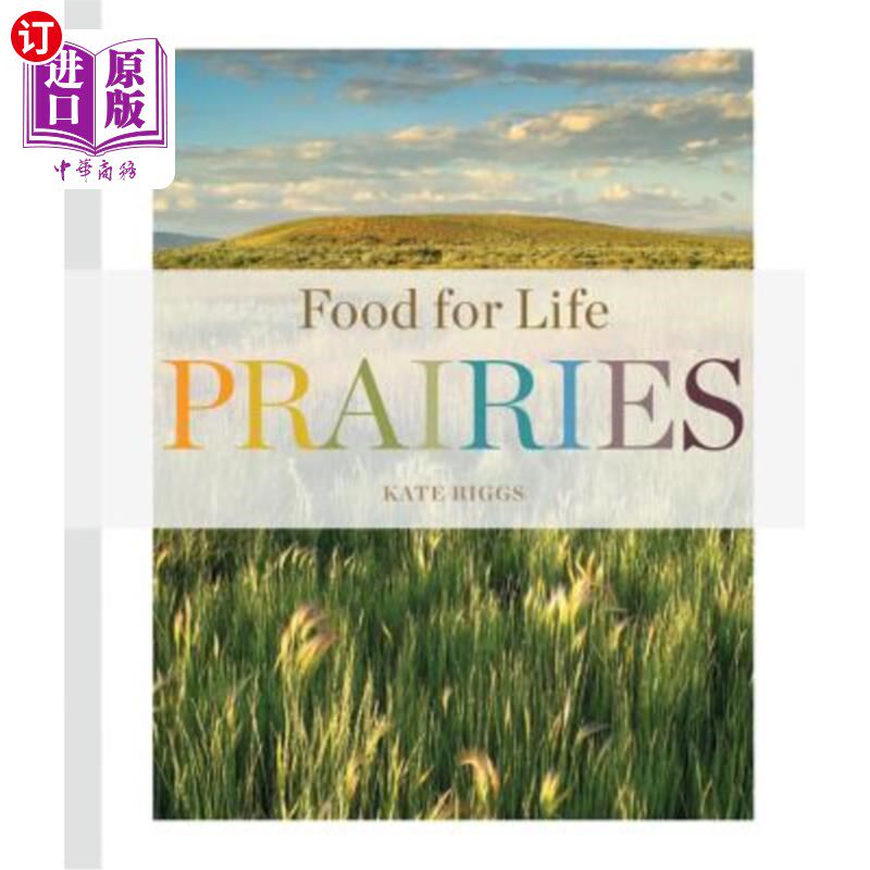 海外直订Food for Life: Prairies 生命的食物：大草原