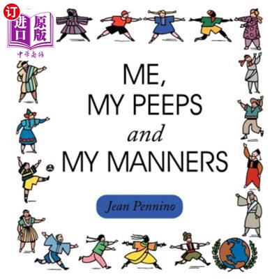 海外直订Me, My Peeps and My Manners 我，我的眼神和举止