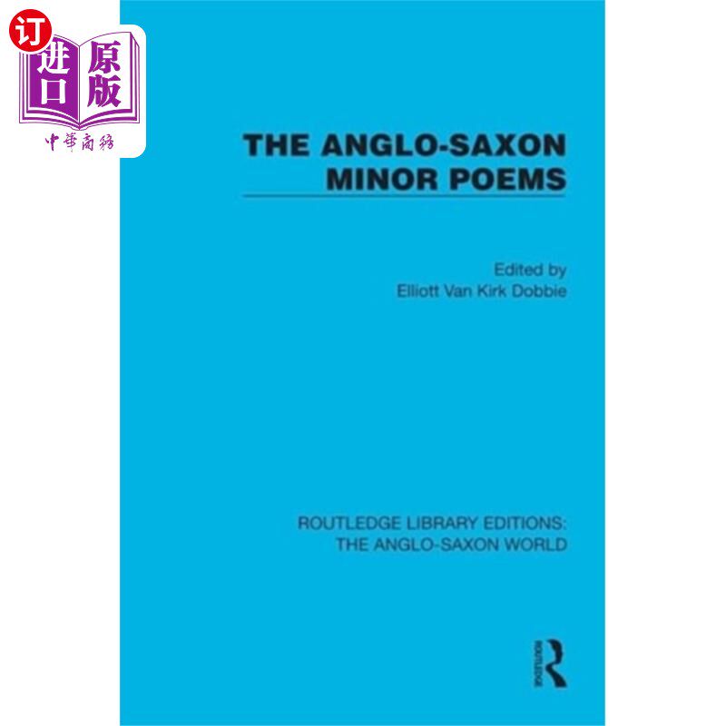 海外直订Anglo-Saxon Minor Poems 盎格鲁-撒克逊小诗歌