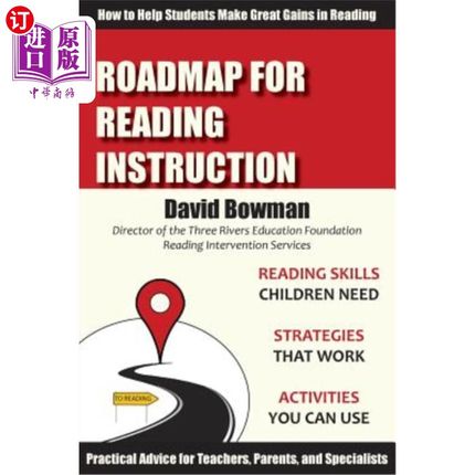 海外直订Roadmap for Reading Instruction: How to Help Students Make Great Gains in Readin 阅读教学路线图:如何帮助学