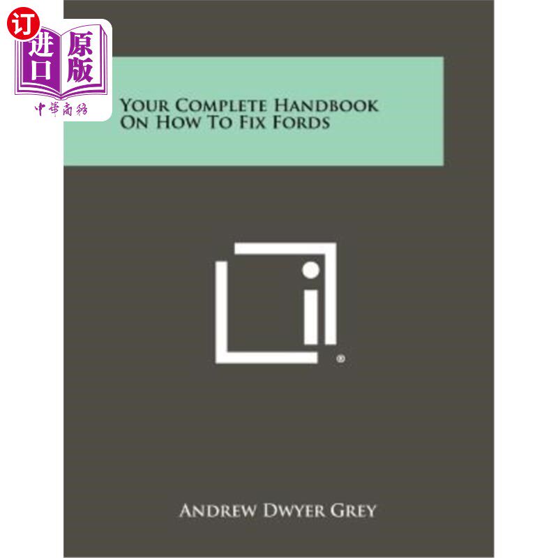 海外直订Your Complete Handbook on How to Fix Fords 关于如何修理福特汽车的完整手册