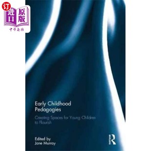 海外直订Early Childhood Pedagogies 幼儿教育学