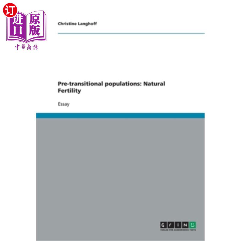 海外直订Pre-transitional populations: Natural Fertility 过渡前人口:自然生育
