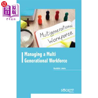 海外直订Managing a Multi Generational Workforce 管理多代人的劳动力