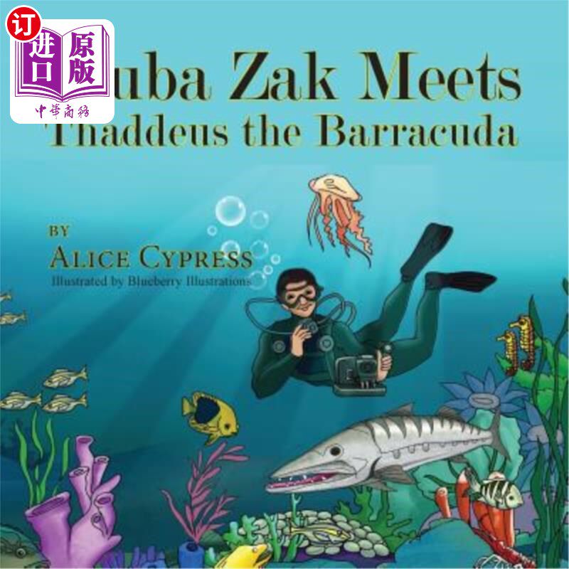 海外直订Scuba Zak Meets Thaddeus the Barracuda 水肺扎克遇见梭鱼撒迪厄斯