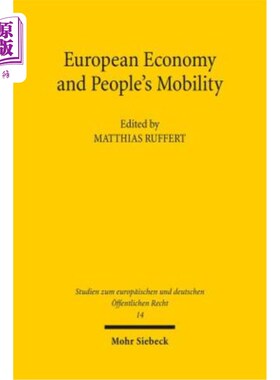 海外直订European Economy and People's Mobility: Project Conference of the Jean Monnet Ce 欧洲经济和人口流动:耶拿让·